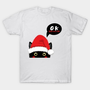 Cat Ok Happy new year T-Shirt